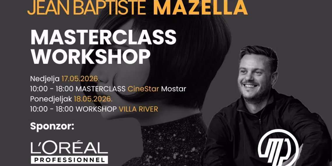 Mostar domaćin svjetske edukacije za frizere: Jean-Baptiste Mazella stiže 17. i 18. svibnja 2026. 1 Mostar domaćin svjetske edukacije za frizere: Jean-Baptiste Mazella stiže 17. i 18. svibnja 2026.